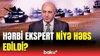 Azərbaycanda hərbi ekspert həbs edildi