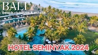 10 Rekomendasi HOTEL TERBAIK DI SEMINYAK 2024 - Lokasi Terbaik Di Bali Dekat Beach Club Tepi Pantai