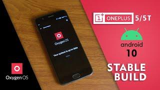 Oneplus 5/5T | Oxygen OS 10.0.0 | Android 10 | Stable Build