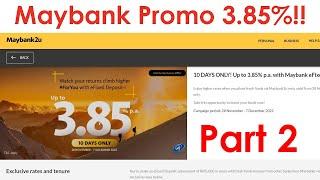 Maybank Online Fixed Deposit Promo 3.85% part 2 update another 20k