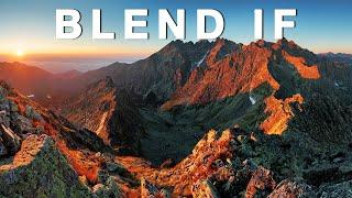 How to Use Blend If in Photoshop To Improve Your Photos