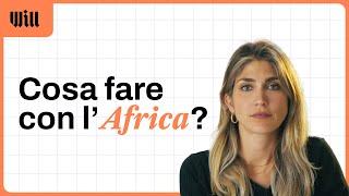 L'Africa ha bisogno di noi o noi abbiamo bisogno dell'Africa?
