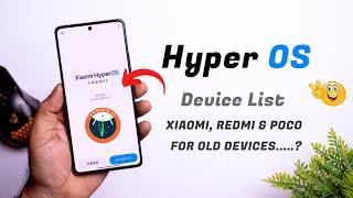 Hyper OS Supported Device List for Xiaomi, Redmi and Poco Devices | HyperOS by Xiaomi