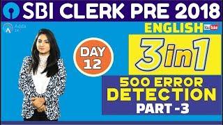 SBI CLERK PRE 2018 | 500 Error Detection (Part -3) | English | Day-12 | Online Coaching For SBI