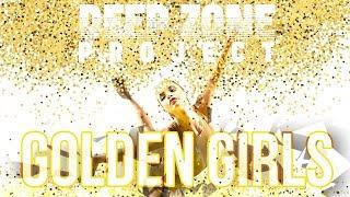 Deep Zone Project - Golden Girls (Official Song of the Rhythmic Gymnastics World Championships 2018)