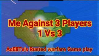 Rusted Warfare Multiplayer 1V3