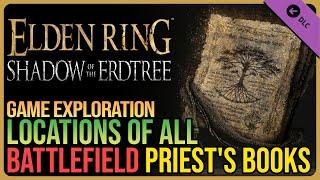 All Battlefield Priest's Cookbooks Elden Ring DLC