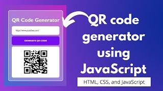 QR code generator using JavaScript, CSS, and HTML | NSCODE