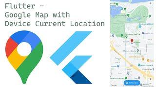Google map Flutter with user's current location with marker. basic introduction. Hindi | Urdu