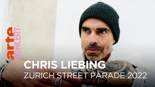 Chris Liebing - Zurich Street Parade 2022  - @ARTE Concert
