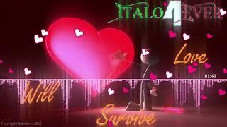 Italo4ever   Love will survive Extended   Italo Disco 2021