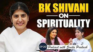 EP-242 | Spirituality, Meditation, Karma, Celibacy, Akhand Bharat, Ram Rajya & More | BK Shivani