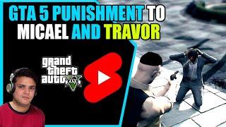 GTA 5 - Punishment to Michael and Trevor | Yet to play #gta5 #gta5mods