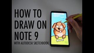 How to Draw on Samsung Note 9 with Autodesk Sketchbook - EASY