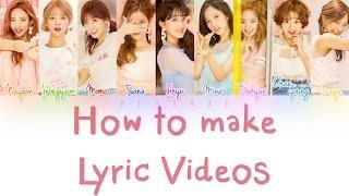 How To: Make Kpop College Lyric Videos On a Mac!