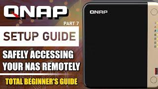 QNAP NAS Setup Guide (2024) - Safely Access Your NAS Remotely Over the Internet