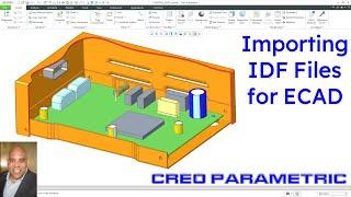 Creo Parametric - ECAD/MCAD - Importing IDF Files