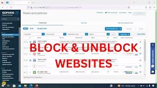 How to block unblock Websites in Sophos firewall. How to allow or block websites for specific users.