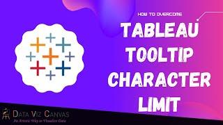 Tableau Tooltip Character Limit Solution