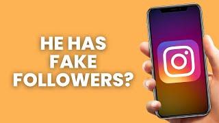 How to See if Someone Has Fake Followers on Instagram