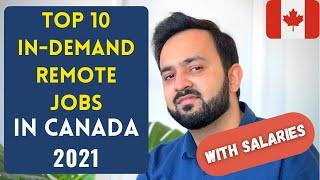 TOP 10 REMOTE JOBS IN CANADA in 2021 | High demand jobs in Canada