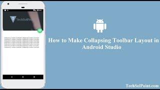 How to Make Collapsing Toolbar Layout in Android Studio