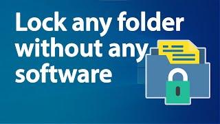 Lock any folder without using any software