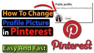 How to change profile picture in pinterest || How to change pinterest profile picture