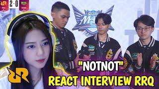 DEWA NOTNOT REACTION INTERVIEW TIM RRQ⁉️