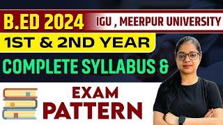 B.ed 2024 | B.ed Complete Syllabus IGU Meerpur University | B.Ed 1st and 2nd Year | Bed Exam