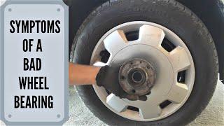 Bad Wheel Bearing Symptoms