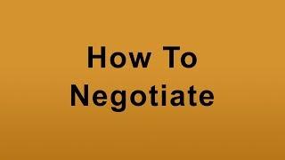 The Basics Of Negotiation