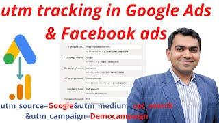 How to do UTM tracking? | UTM for Google Ads and Facebook Ads | Where to check results in GA.