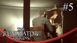 The Renovator: Origins  ПРОХОЖДЕНИЕ #5  В ловушке: Музей