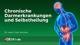 Chronische Darmerkrankungen und Selbstheilung | Dr.med. Frank Schulze| Naturmedizin | QS24