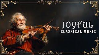 Joyful Classical Music | Uplifting, Inspiring & Motivational - Recharge Your Energy in Just 1 Hour