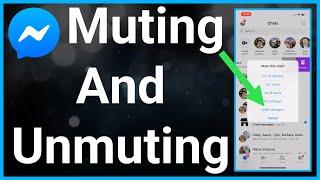 How To Mute And Unmute Someone On Messenger