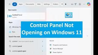 Control Panel Not Opening on Windows 11