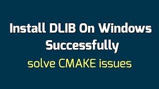 How to Install dlib Library on windows | Fix dlib installation issue | Machine Learning | Data Magic