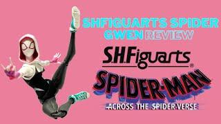 Shfiguarts Spider Gwen Review!