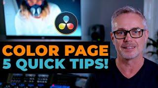 5 Resolve Color page tips for Beginners [from a Pro]