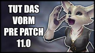 MACHST DAS NOCH VORM THE WAR WITHIN PRE-PATCHWORLD OF WARCRAFT THE WAR WITHIN | BROKKEN