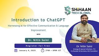 Introduction to ChatGPT - Dr. Nitin Saini