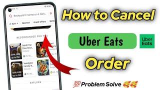 How to cancel order in uber eats