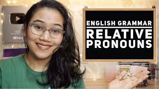 Which, What, That, Who, Whom, Whose : Relative Pronouns | CSE, IELTS, and UPCAT Review