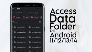 How to Access Data Folder on Android 11/12/13/14 Without Root (2024 Guide)
