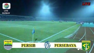  PERSIB VS PERSEBAYA - LIVE INDOSIAR BRI LIGA 1 INDONESIA