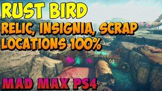 Mad Max - Rust Bird Relic, Insignia, Scrap and Project Parts Locations