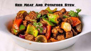 5 Minutes Red Meat And Potato Stew Recipe | How To Make Red Meat And Potatoes Stew 