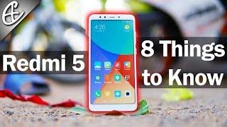 Xiaomi Redmi 5 India - 8 Things To Know Before Buying!